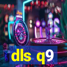 dls q9