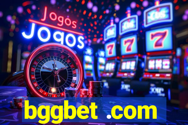 bggbet .com