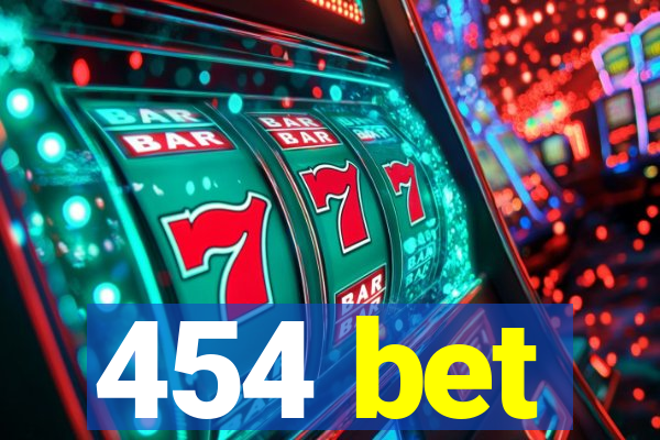 454 bet