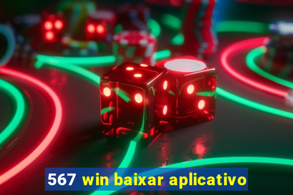 567 win baixar aplicativo