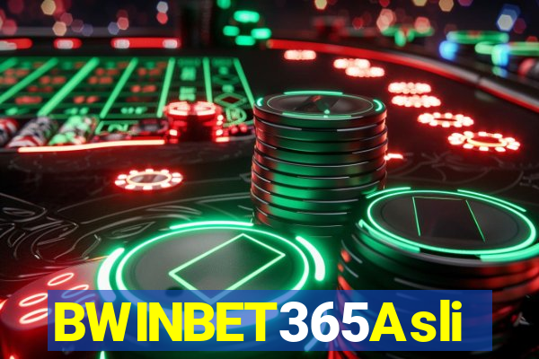 BWINBET365Asli