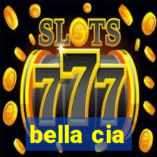 bella cia