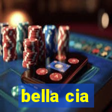 bella cia