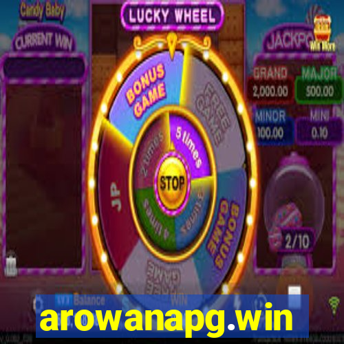 arowanapg.win