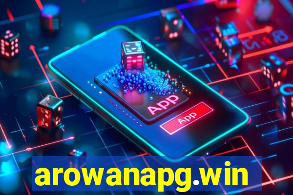 arowanapg.win