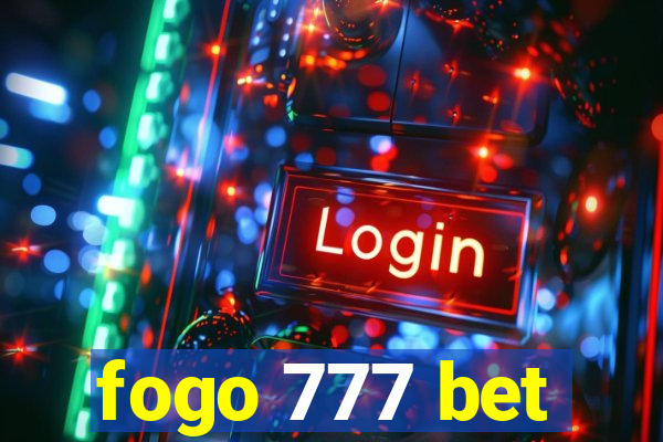 fogo 777 bet