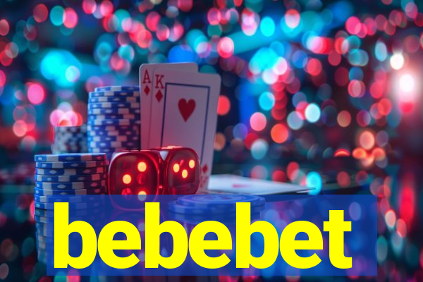bebebet