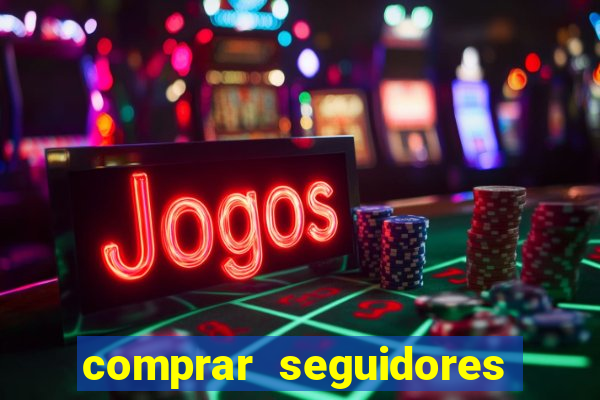 comprar seguidores barato instagram