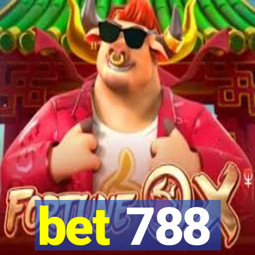 bet 788
