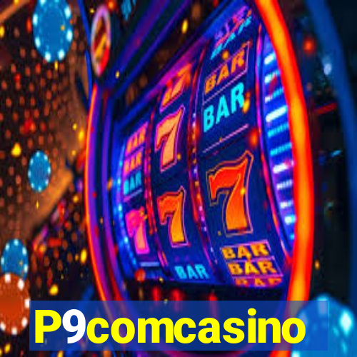 P9comcasino