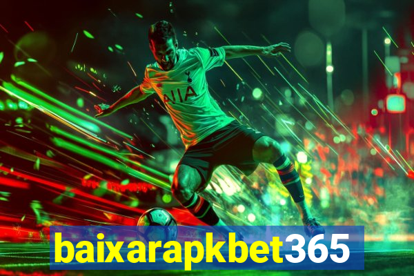 baixarapkbet365