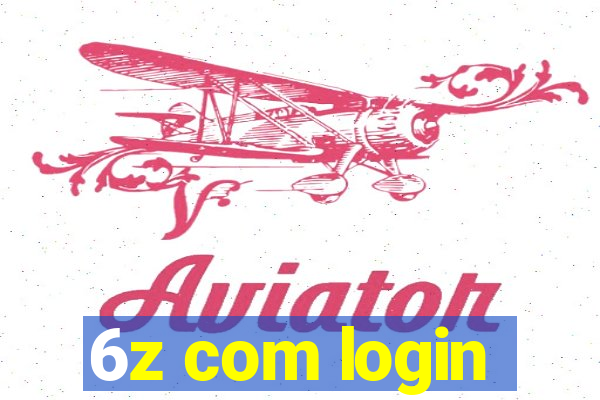 6z com login