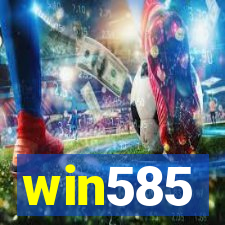 win585