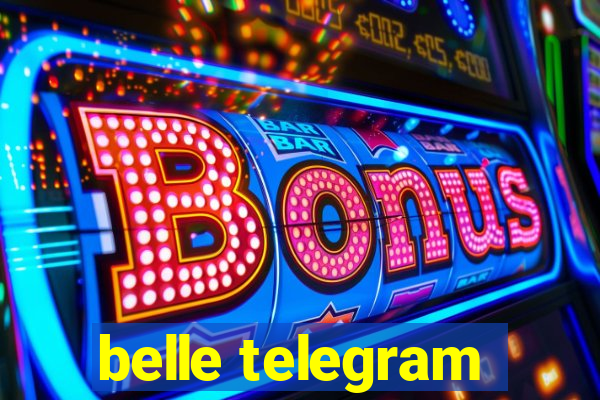 belle telegram
