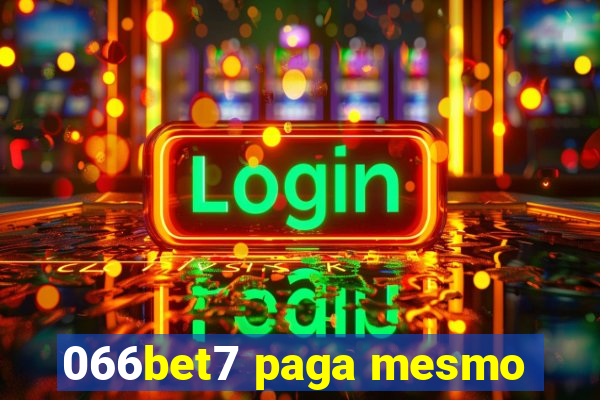 066bet7 paga mesmo
