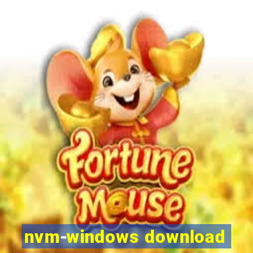 nvm-windows download