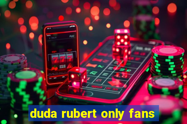 duda rubert only fans
