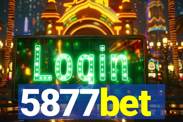 5877bet