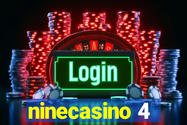 ninecasino 4