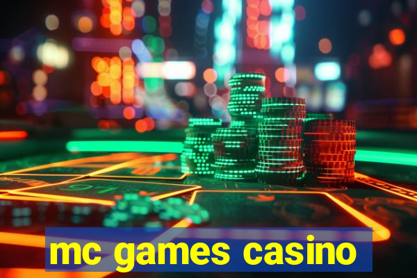 mc games casino