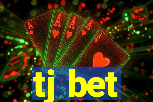 tj bet