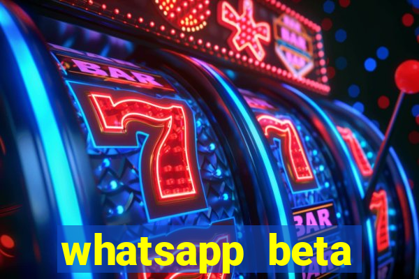 whatsapp beta mirror apk