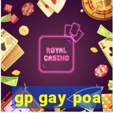 gp gay poa