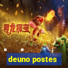 deuno postes