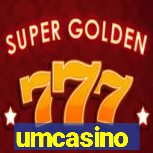 umcasino