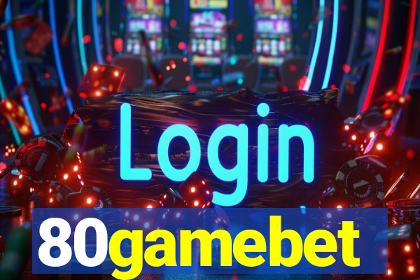 80gamebet