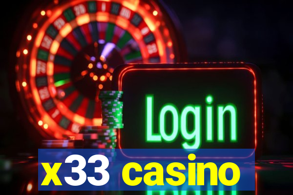 x33 casino