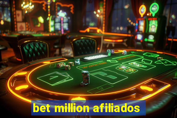 bet million afiliados