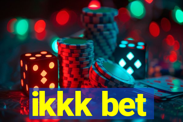 ikkk bet