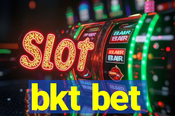 bkt bet