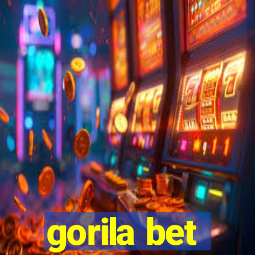 gorila bet