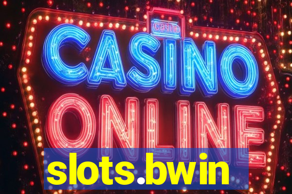 slots.bwin
