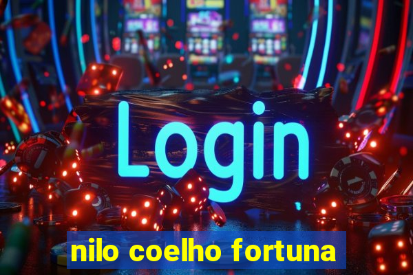 nilo coelho fortuna
