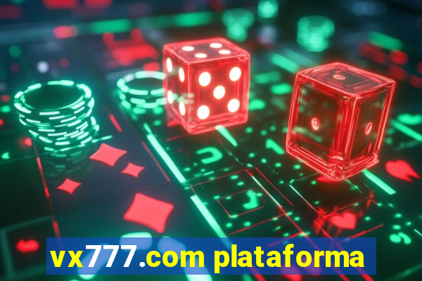 vx777.com plataforma
