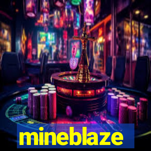 mineblaze