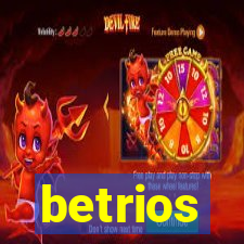 betrios