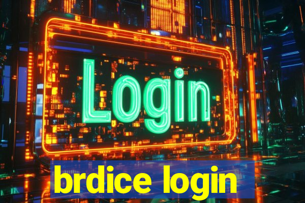 brdice login