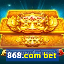 868.com bet