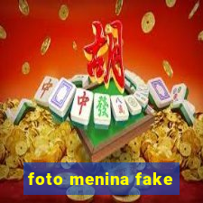 foto menina fake