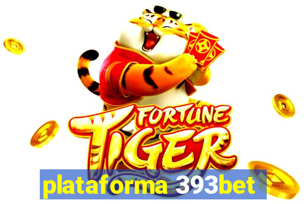 plataforma 393bet