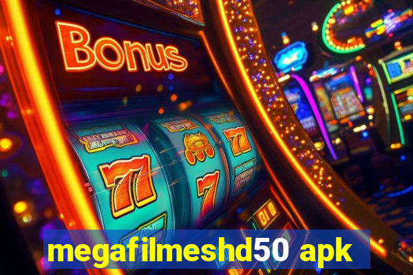 megafilmeshd50 apk