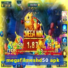 megafilmeshd50 apk