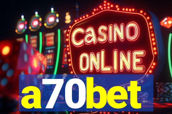 a70bet