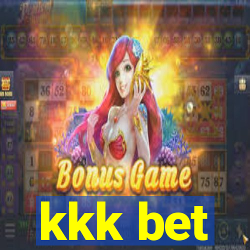 kkk bet