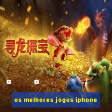 os melhores jogos iphone