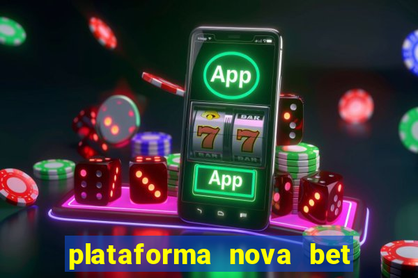 plataforma nova bet de 5 reais